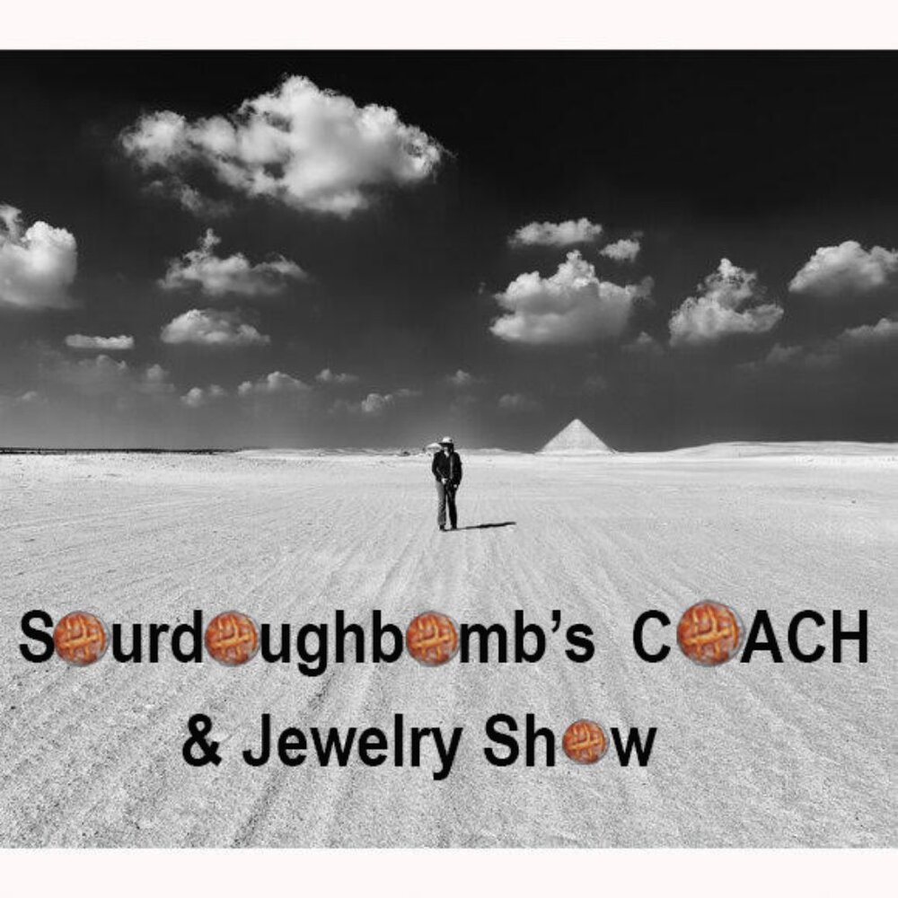 Sourdoughbomb's Show Flyer: Coach, Jewelry & More!